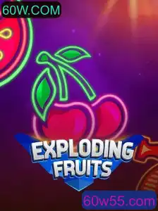 Descubra a Emoção do Jogo ExplodingFruits no 60W.COM